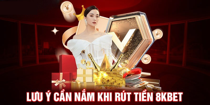 Về rút tiền 8kbet