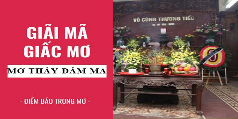 Khái niệm mơ thấy đám ma