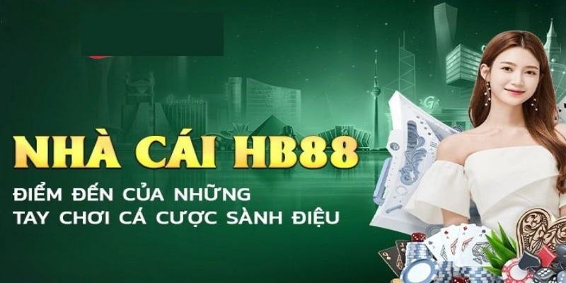 Nhà Cái HB88 - Nhà Cái Uy Tín Hàng Đầu Cho Người Chơi