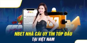 Nhà Cái NBET - Nơi Quy Tụ Đông Các Đảo Tay Chơi Tầm Cỡ