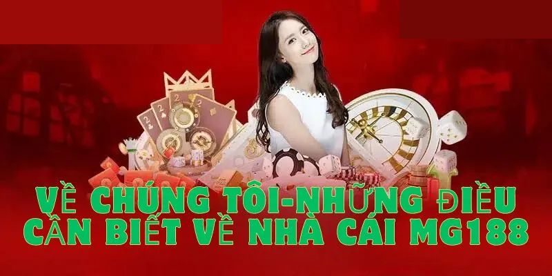 Nhà Cái MG188 - Sân Chơi Giải Trí Đỉnh Cao Xứng Tầm Quốc Tế