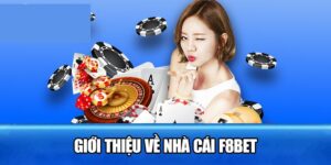 Nhà Cái F8bet Hàng Đầu Việt Nam | Link Đăng Ký & Đăng Nhập